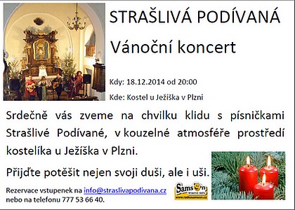 Plakát na vánoční koncert Strašlivé Podívané 2014